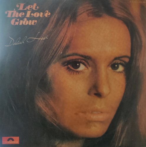 Deliah Lavi : Let the Love Grow