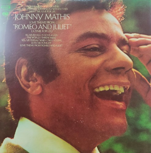 Johnny Mathis : Love Theme From "Romeo & Juliet"