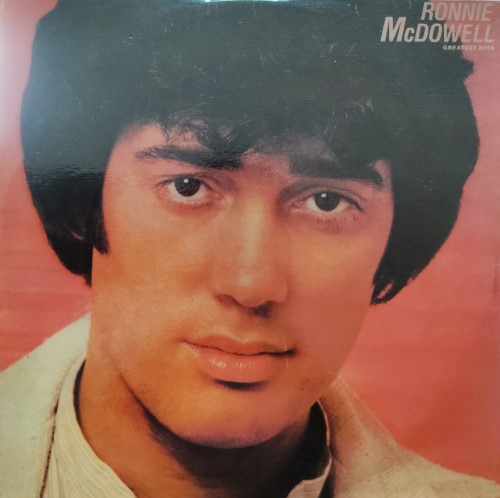 Ronnie McDowell – Greatest Hits – Vinyl World