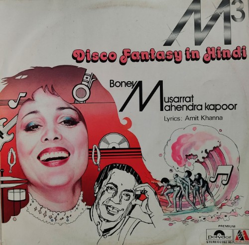 Disco Fantasy in Hindi : Boney M - Musarrat - Mahendra Kapoor