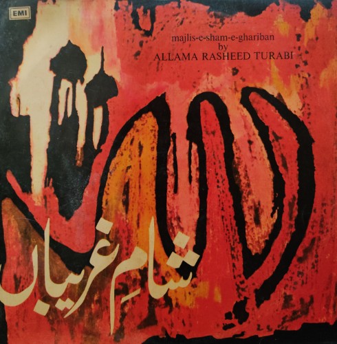 Majlis-E-Sham-E-Ghariban by Allama Rasheed Turabi