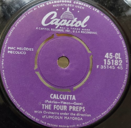 The Four Preps : Calcutta/Gone Are The Days