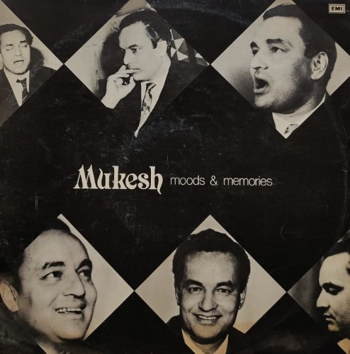 Mukesh - Moods & Memories