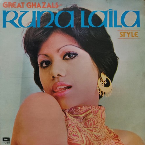 Great Ghazals - Runa Laila Style