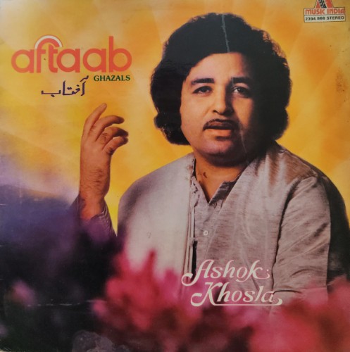 Aftaab Ghazals : Ashok Khosla