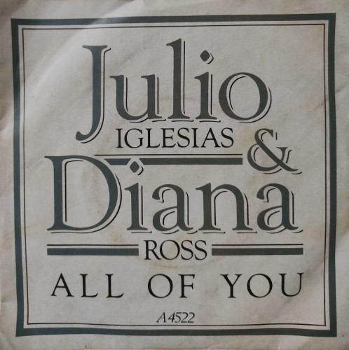 Julio Iglesias & Diana Ross : All of You