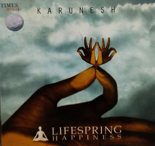 Karunesh - Lifespring Happiness
