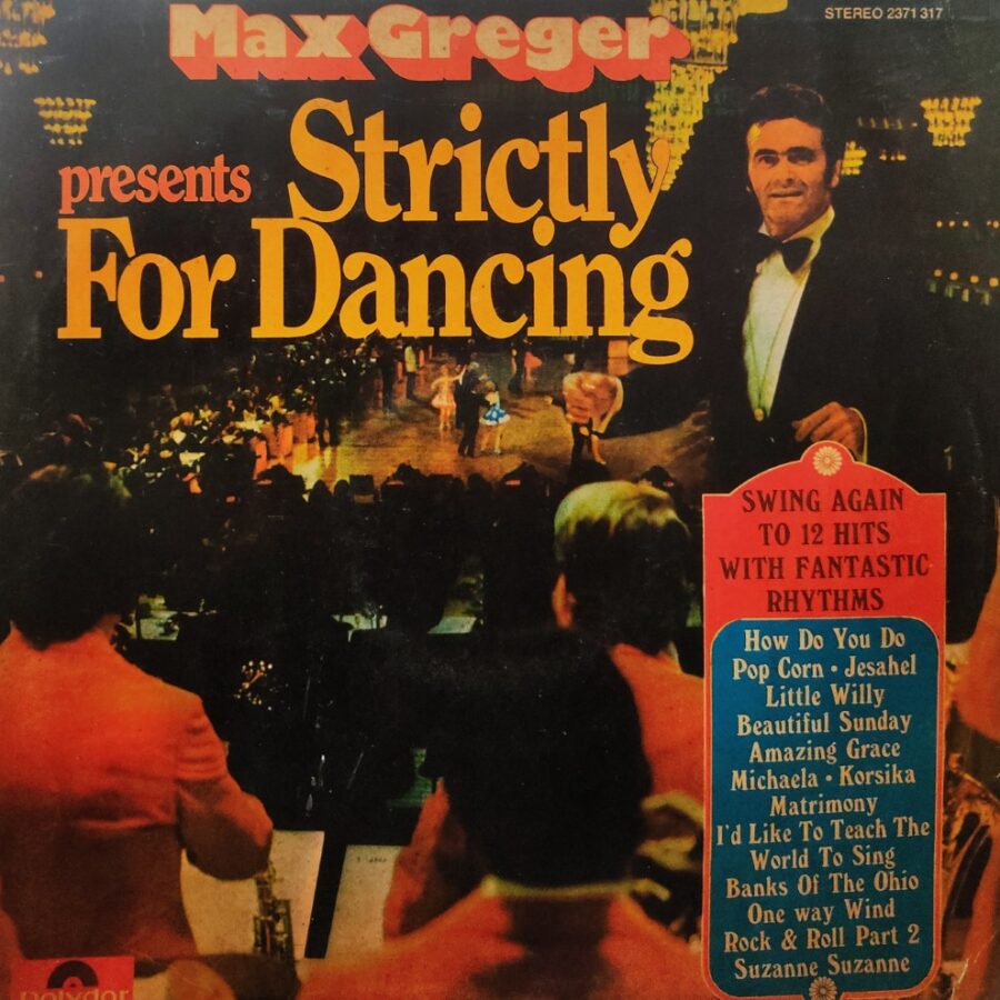 Max Greger - Strictly For Dancing