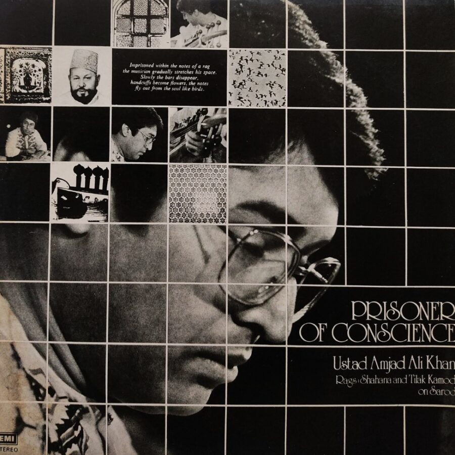 Ustad Amjad Ali Khan - Prisoner of Conscience