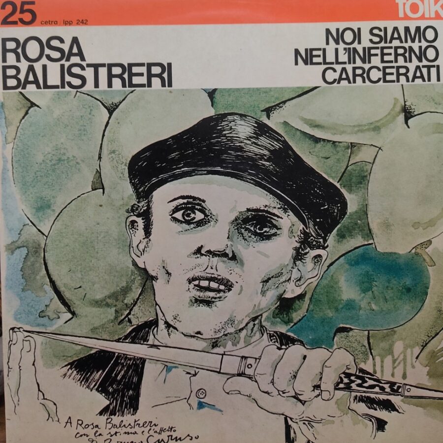 Rosa Balistreri - Non Siamo Nell'inferno Carcerati