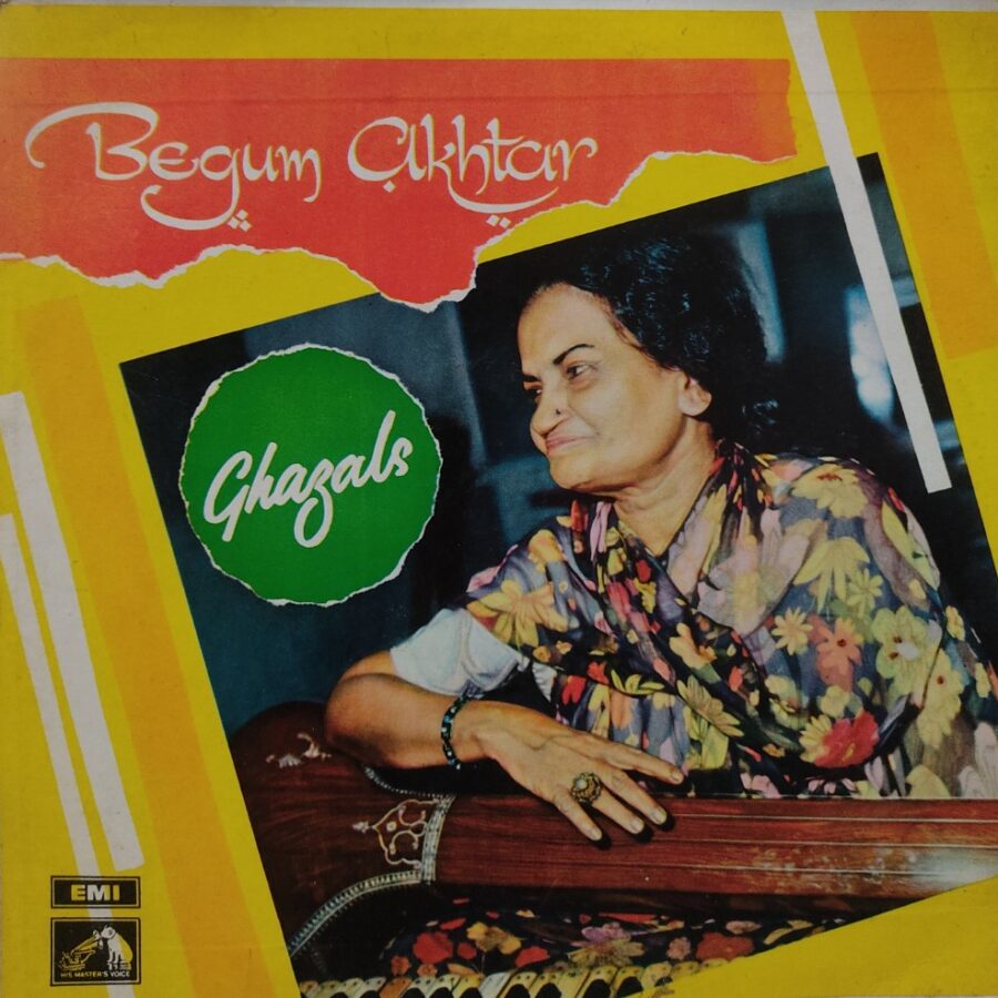 Begum Akhtar - Ghazals