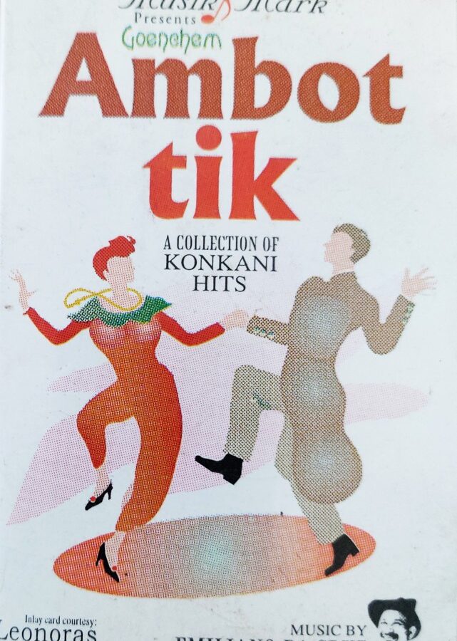 Ambot Tik - A Collection of Konkani Hits