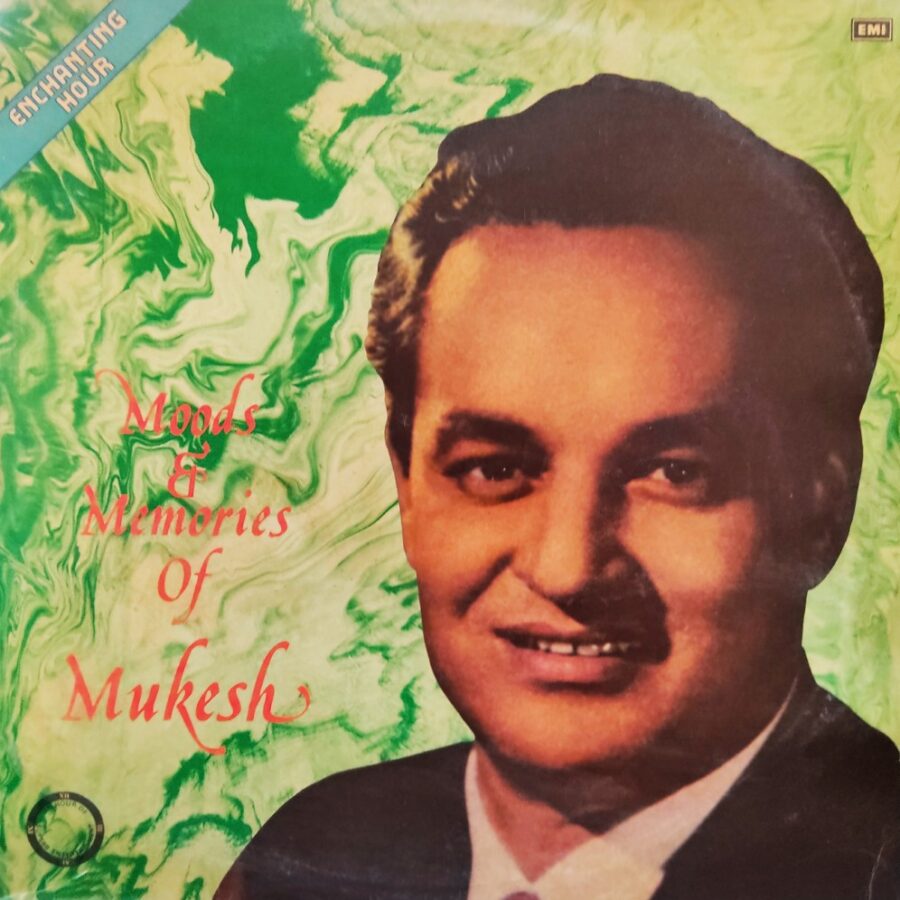 Moods and Memories of Mukesh