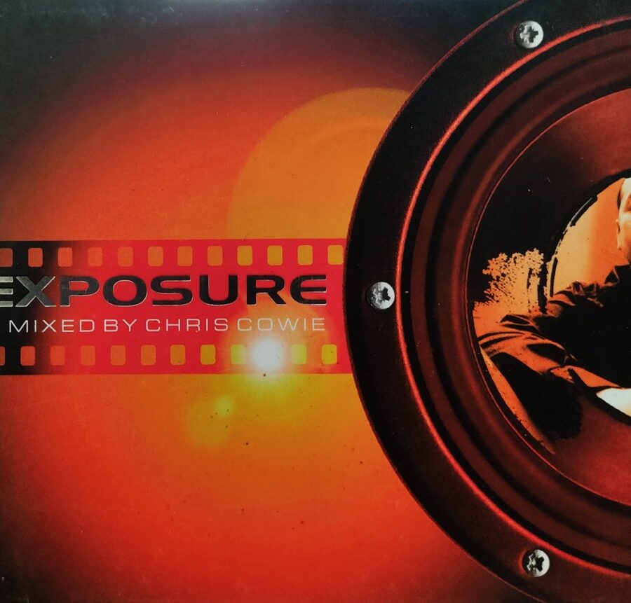 Exposure II - Mixed by Chris Cowie