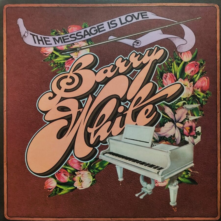 Barry White - The Messge is Love