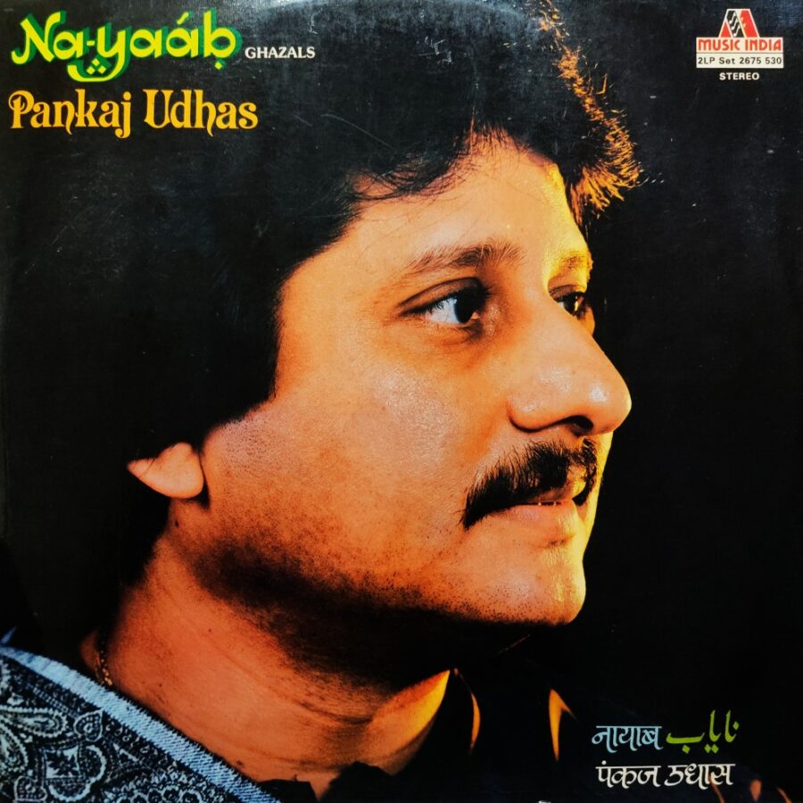 Pankaj Udhas : Na-Yaab Ghazals (2 LP Set)