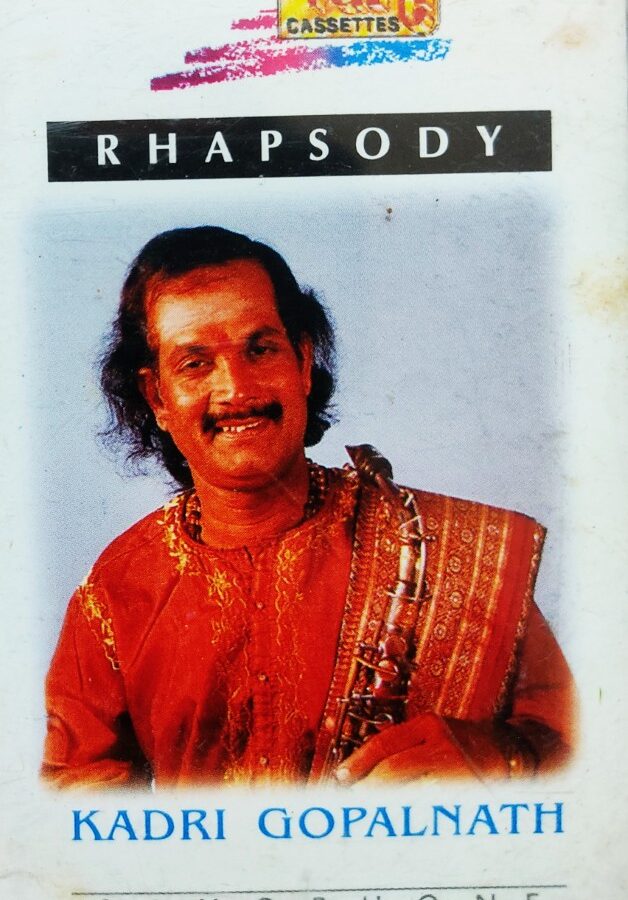 Kadri Gopalnath - Saxophone : Rhapsody