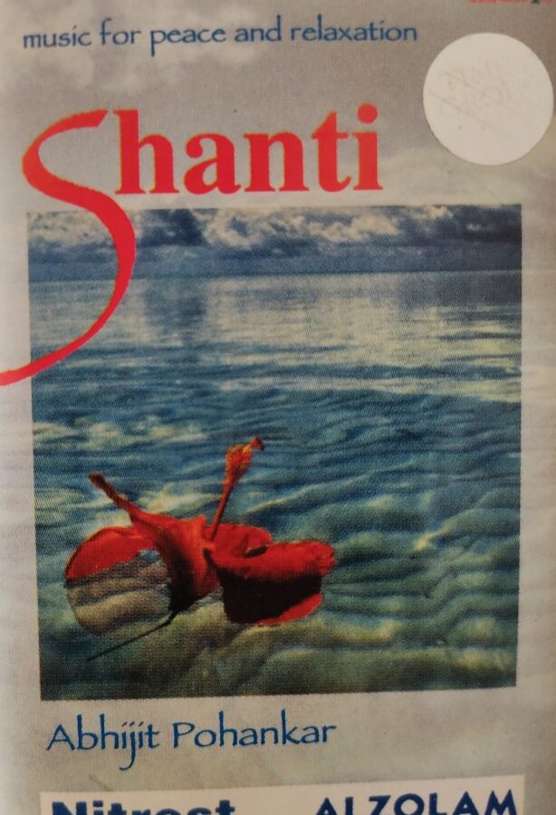 Shanti - Music For Peace and Relaxation : Abhijit Pohankar