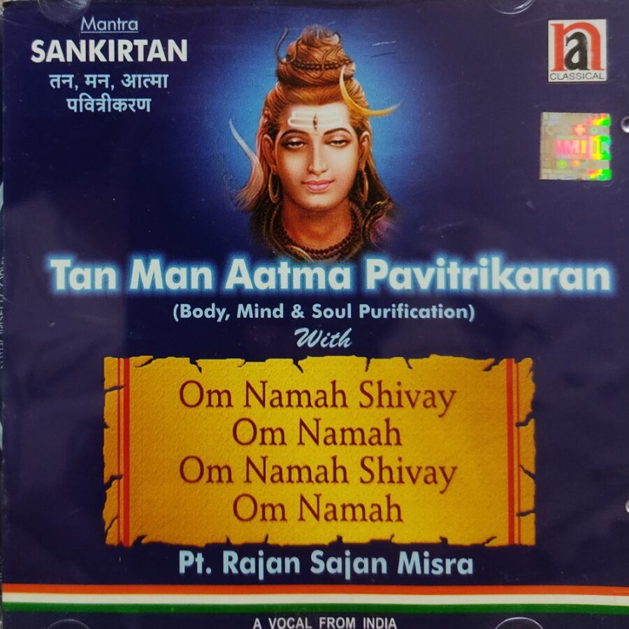 Tan Man Aatma Pavitrikaran - Pt Rajan Sajan Mishra