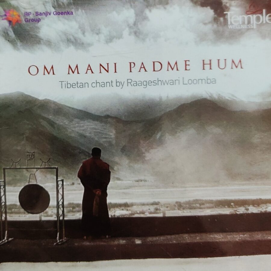 Om Mani PadmeHum - Tibetan Chant by Raageshwari Loomba