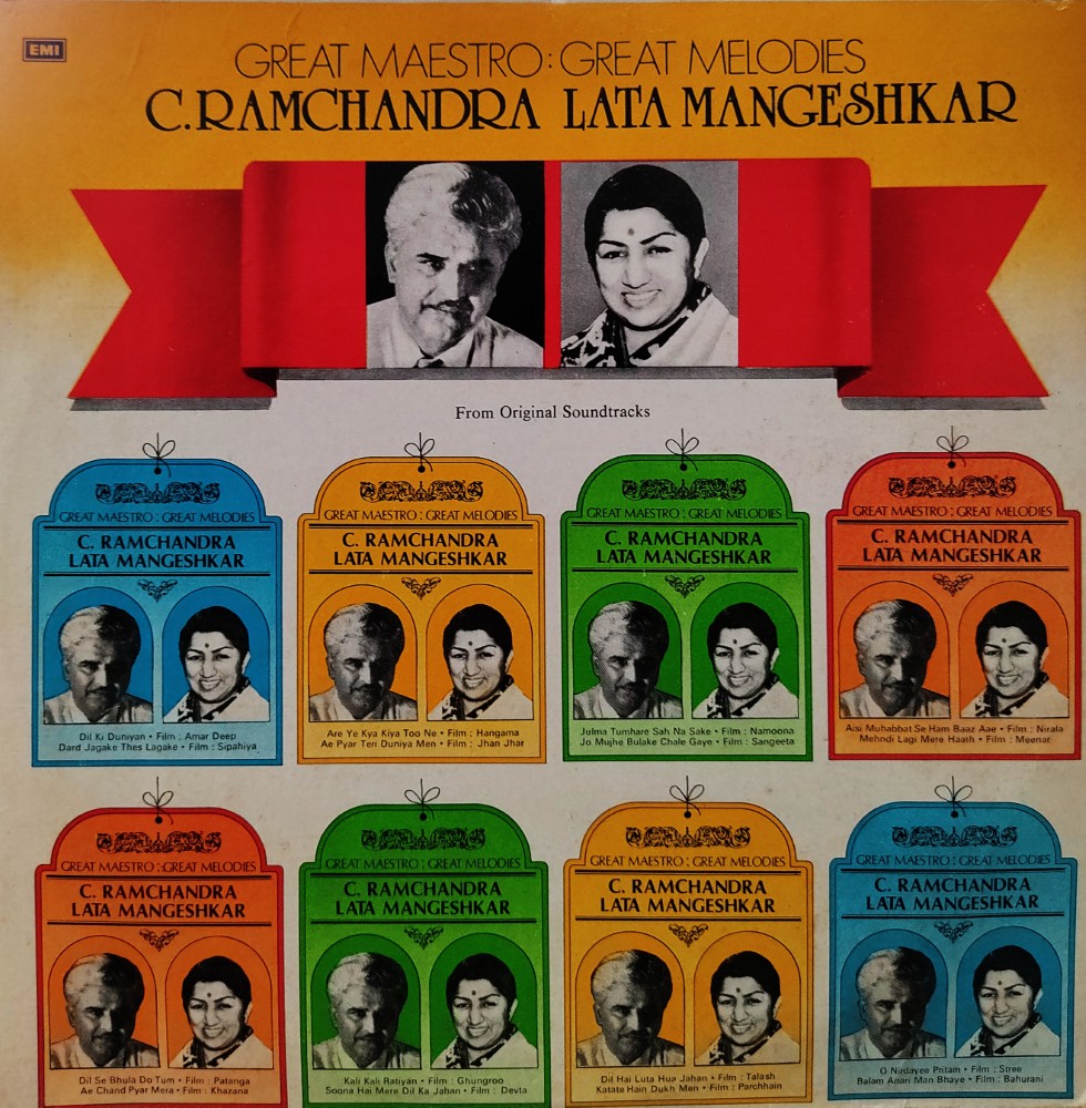 C Ramachandra - Lata Mangeshkar : Great Maestro - Great Melodies