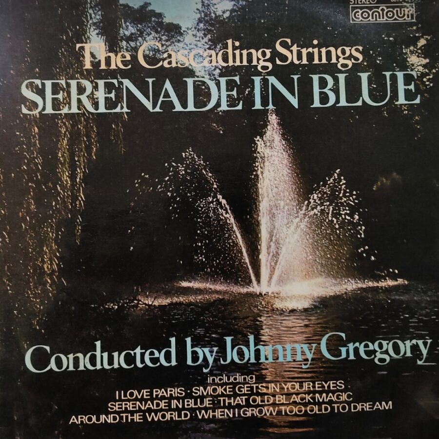 The Cascading Strings - Serenade In Blue - Conducted by Johnny Gr