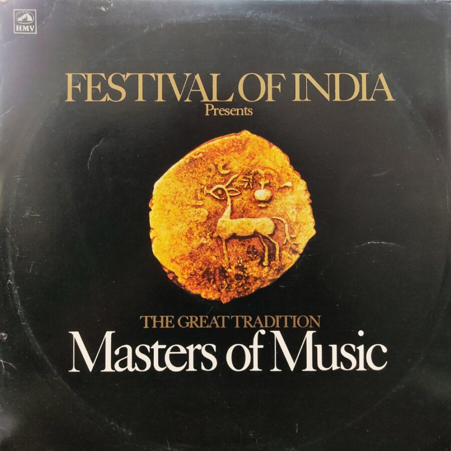 Festival of India : The Great Tradition - Masters of Music (2 LP Set)