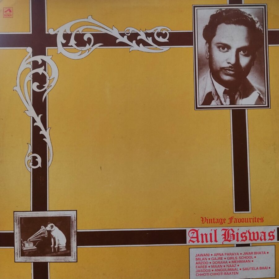 Anil Biswas - Vintage Favourites
