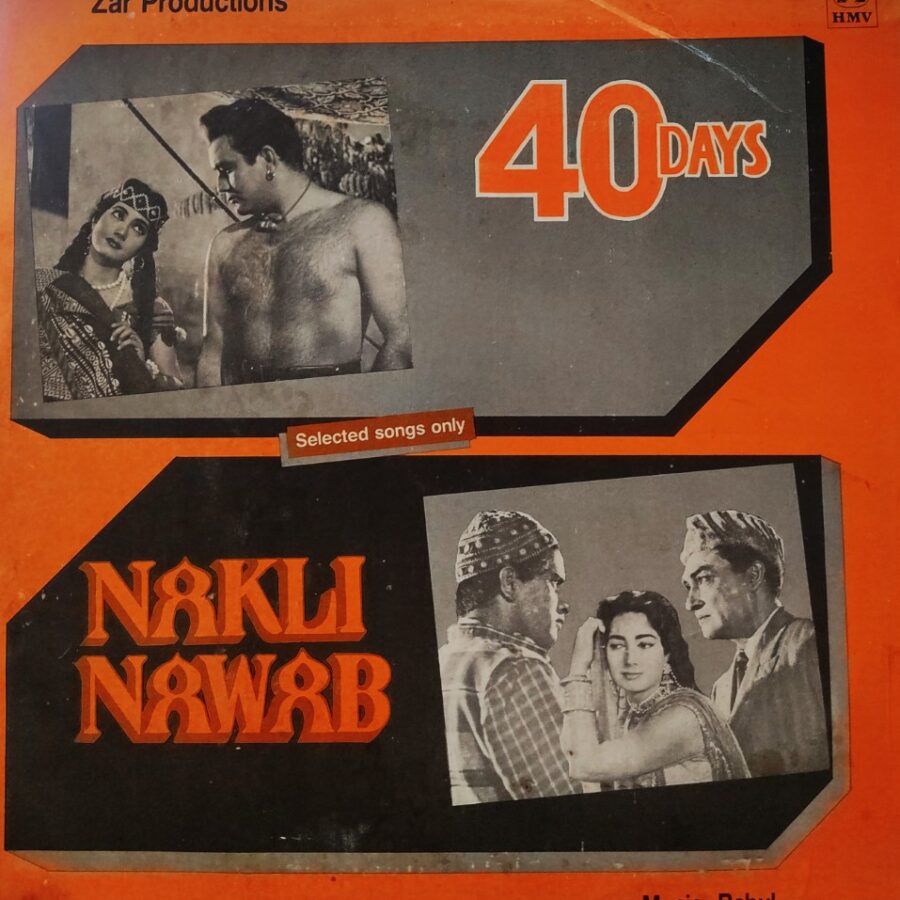 40 Days/Naqli Nawab