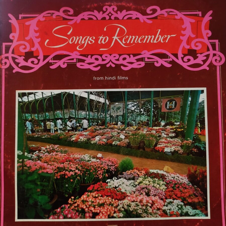 Songs To Remember From Hindi Films