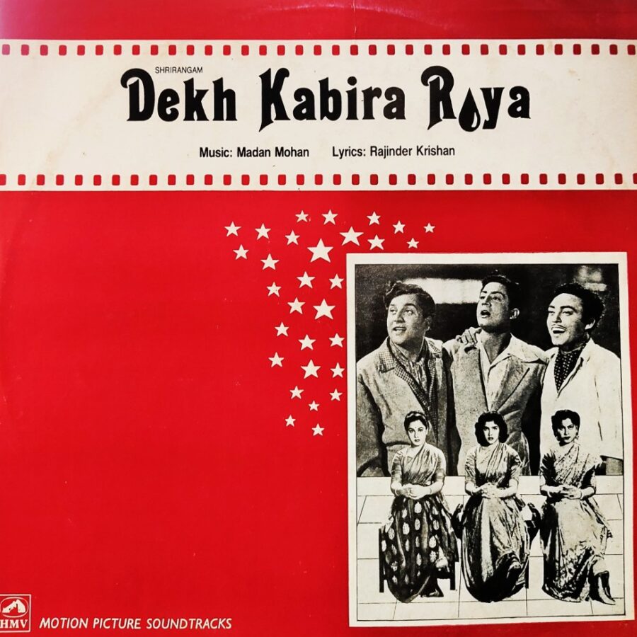 Dekh Kabira Roya