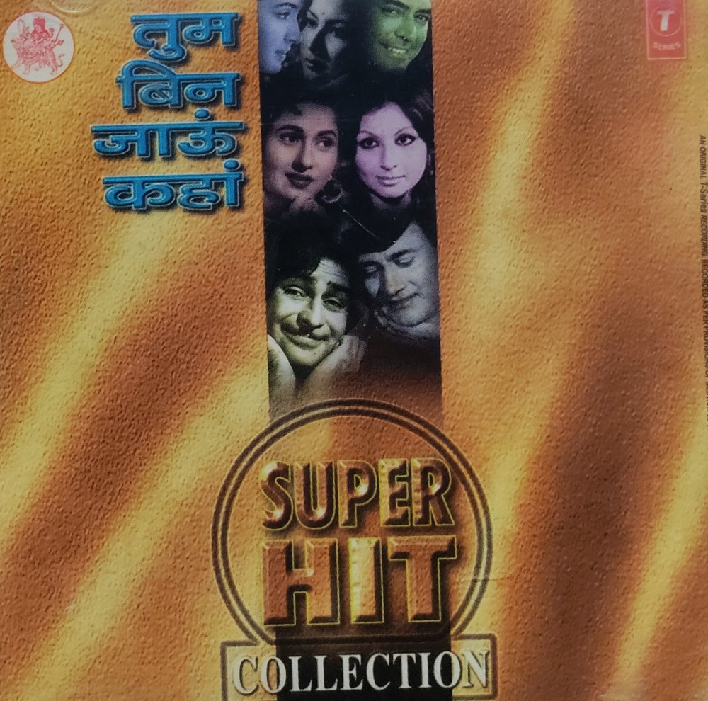 Tum Bin Jaoon Kahan : Singers : Anuradha, Bhpender, Abhijeet, Sonu Nigam