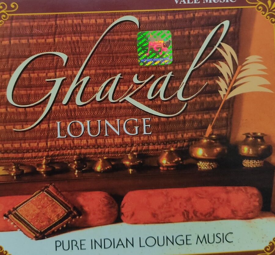 Ghazal Lounge - Pure Indian Lounge Music