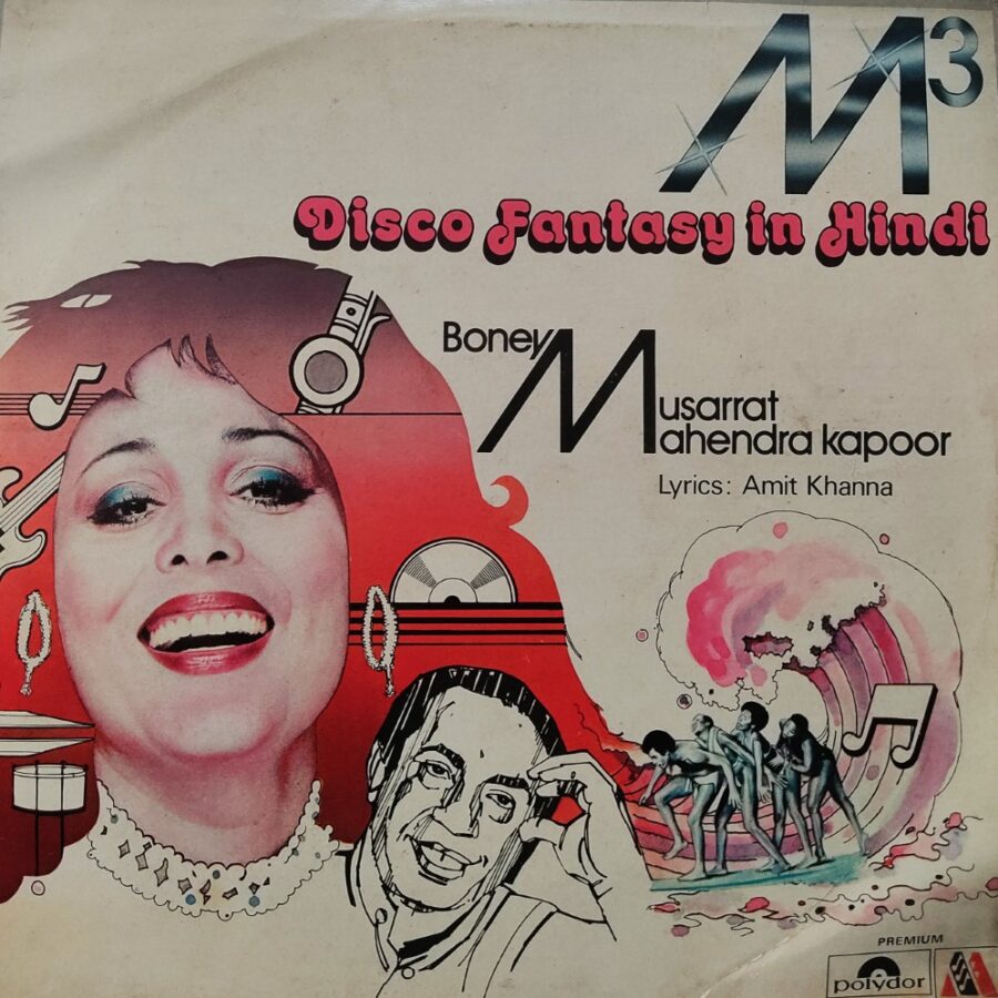 M3 - Disco Fantasy in Hindi : Boney M - Musarrat - Mahendre Kapoor