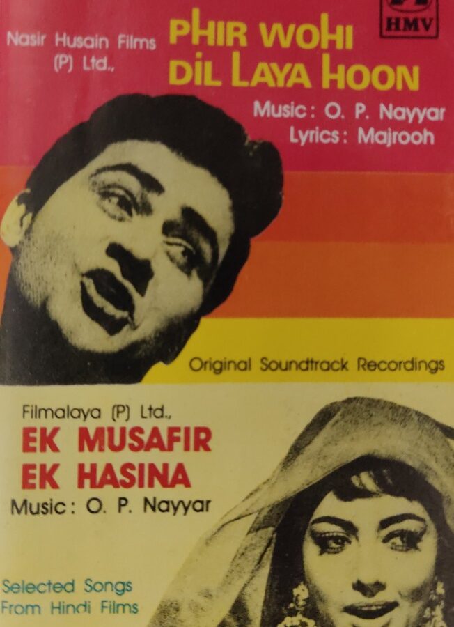 Phir Wohi Dil Laya Hoon/Ek Musafir Ek Hasina