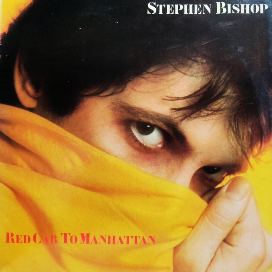 Stephen Bishop - Red Cab To Manhattan