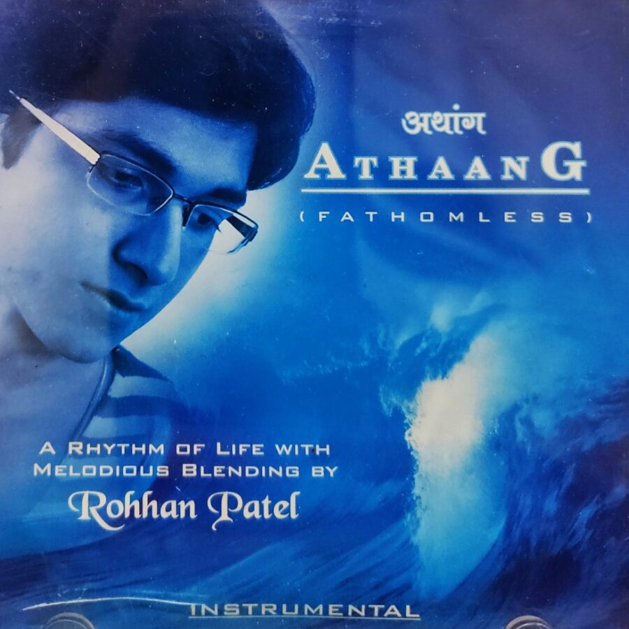 Athaang - Rohhan Patel (Instrumental)