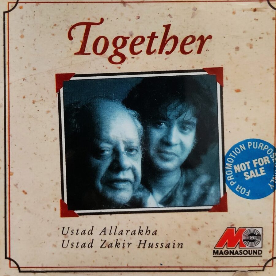 Together : Ustad Allarakha & Ustad Zakhir Hussain