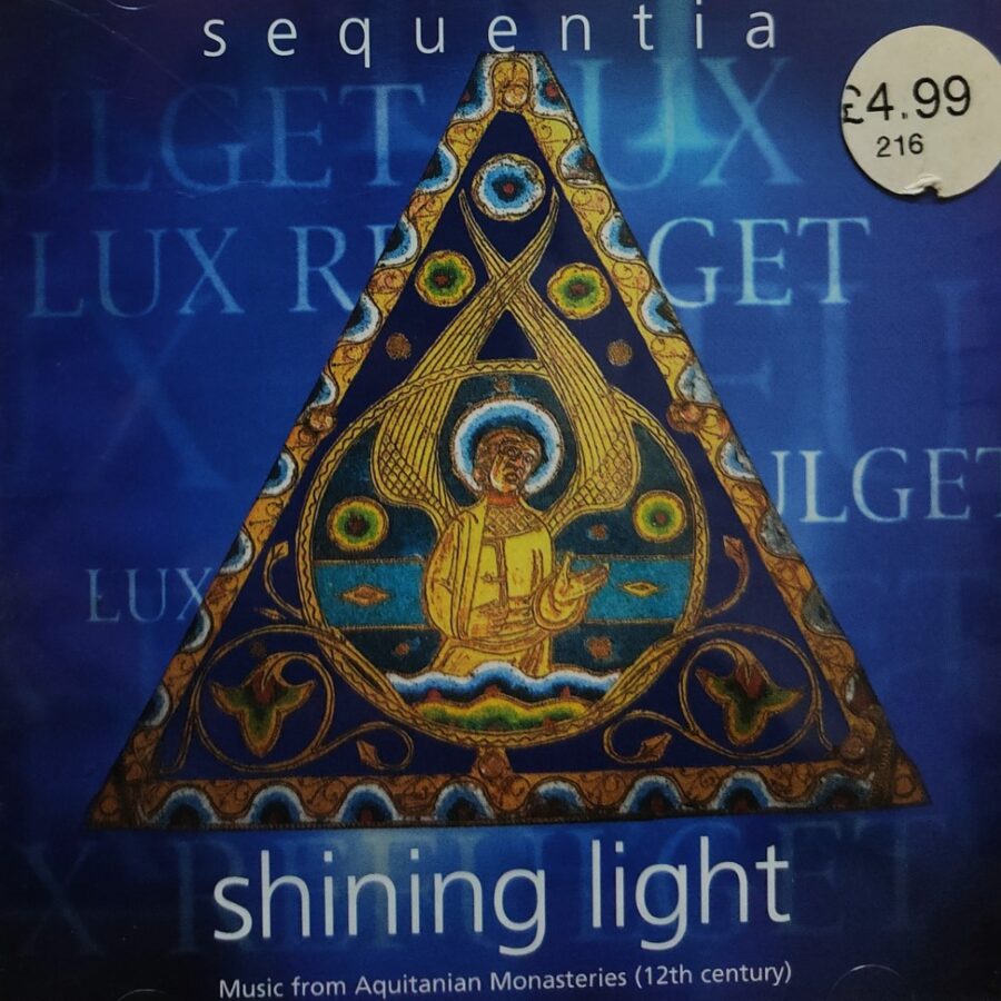 Shining Light - Music From Aquitanian Monasteries (12th Century)