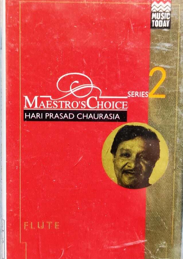 Hariprasad Chaurasia - Flute : Maestro's Choice Series 2