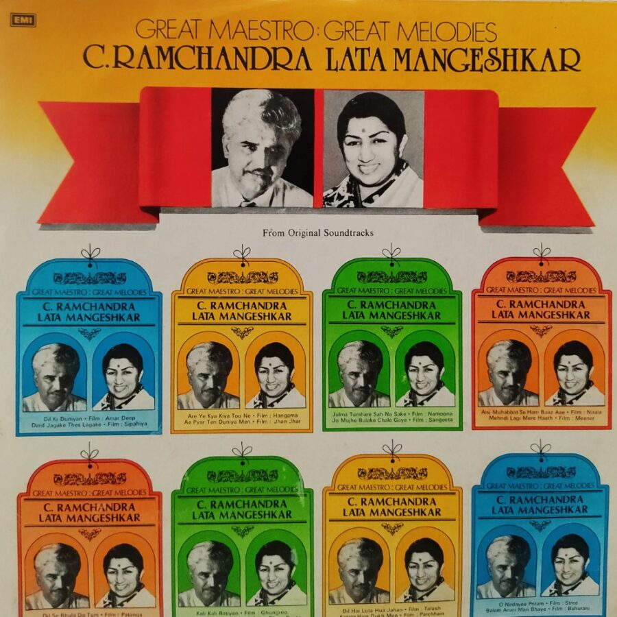 C Ramachandra - Lata Mangeshkar : Great Maestro - Great Melodies