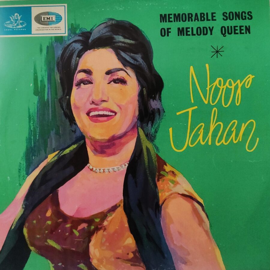 Noor Jehan - Memorable Songs of Melody Queen