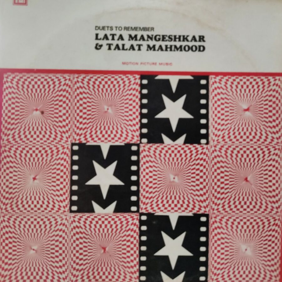 Duets to Remember : Lata Mangeshkar & Talat Mahmood