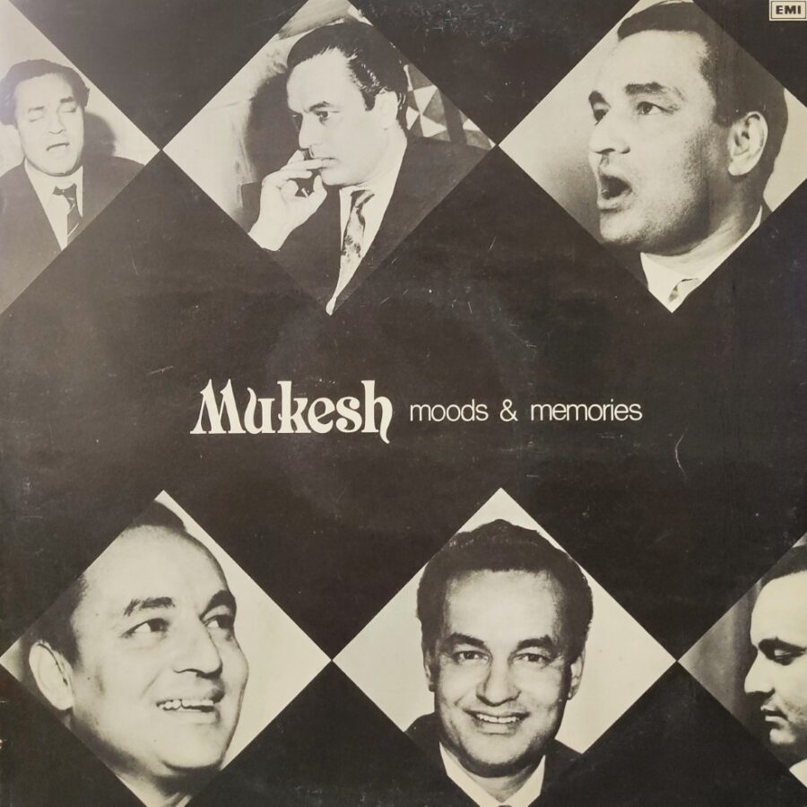Mukesh - Moods & Memories