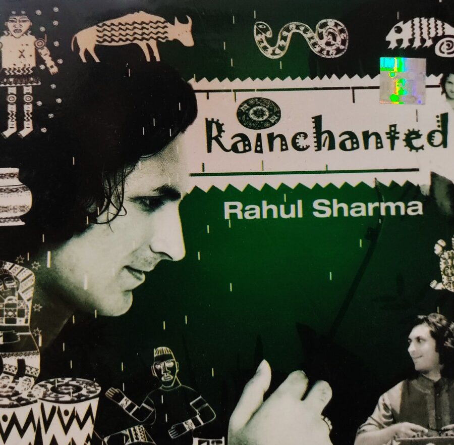 Rahul Sharma - Rainchanted