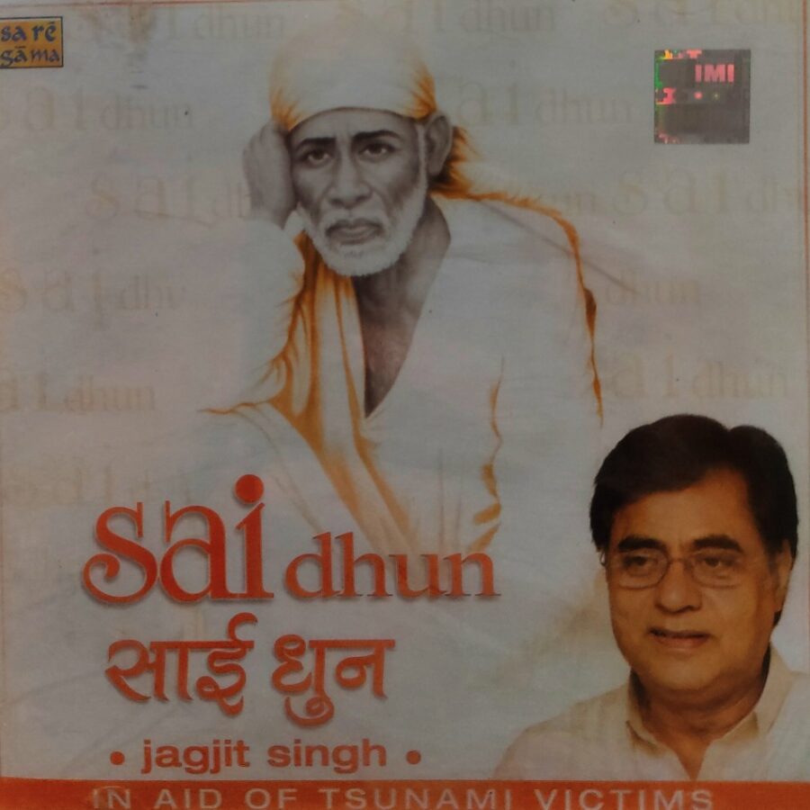 Sai Dhun - Jagjit Singh