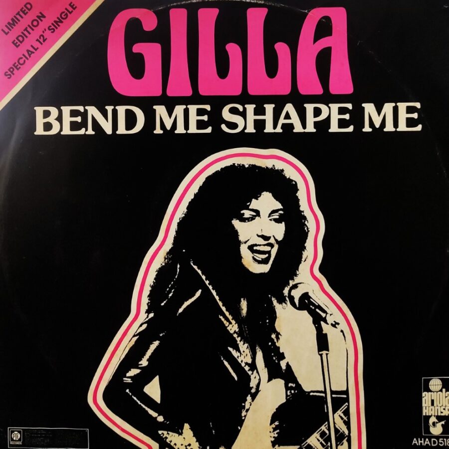 Gilla : Bend Me Shape Me