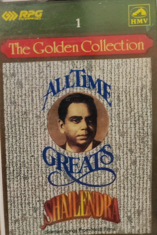 Shailendra - All Time Greats (Cassette 1 & 2)