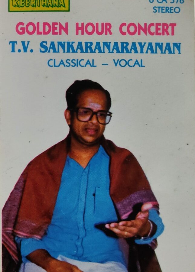 TV Sankaranarayanan - Classical Vocal : Golden Hour Concert