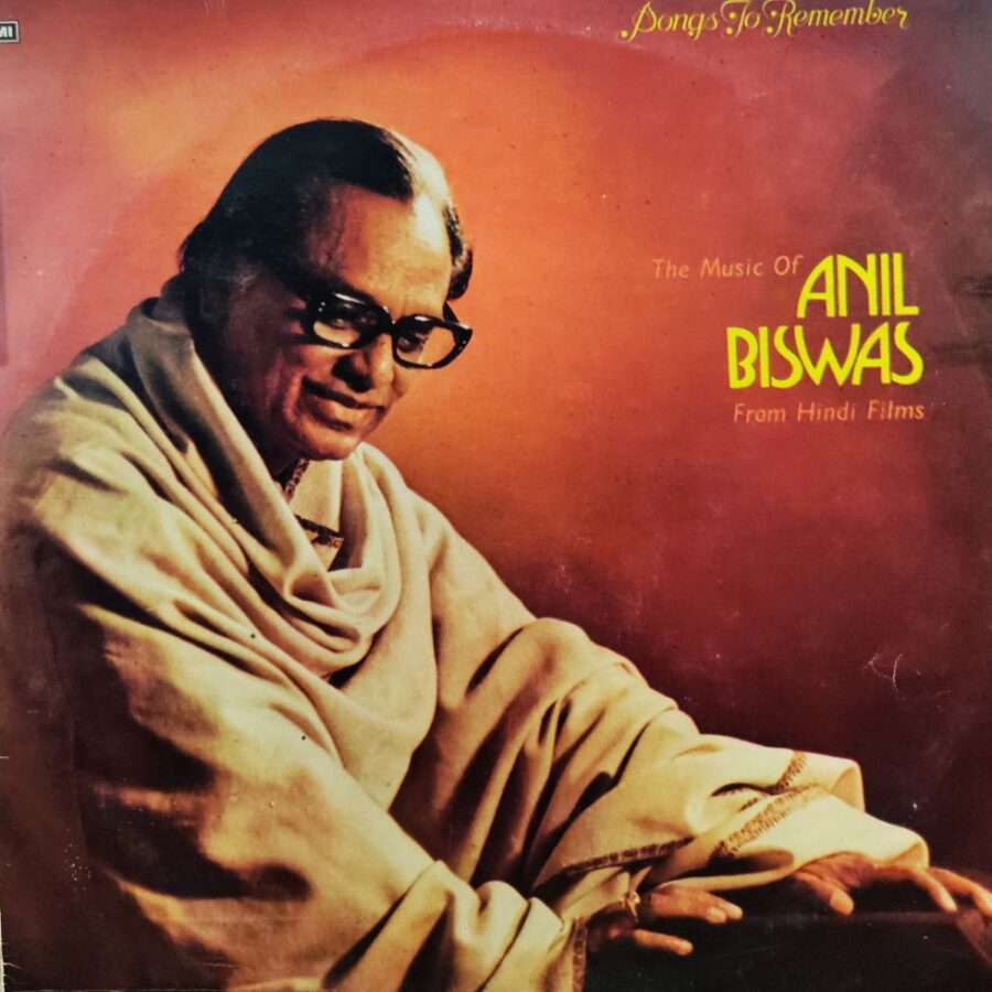The Music of Anil Biswas From Hindi Films